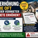 Mieterhöhung: Wie oft darf der Vermieter die Miete erhöhen?